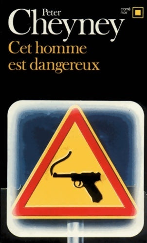 Livrenpoche : Cet homme est dangereux - Peter Cheyney - Livre