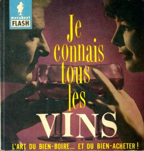 Livrenpoche : Je connais tous les vins - Inconnu - Livre