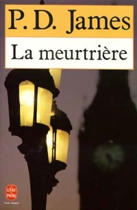 Livrenpoche : La meurtrière - Phyllis Dorothy James - Livre