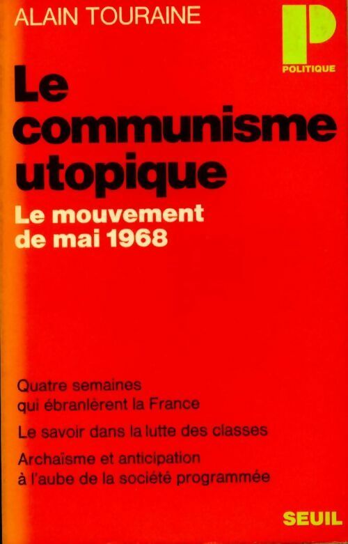 Le Communisme utopique - Alain Touraine - Livre