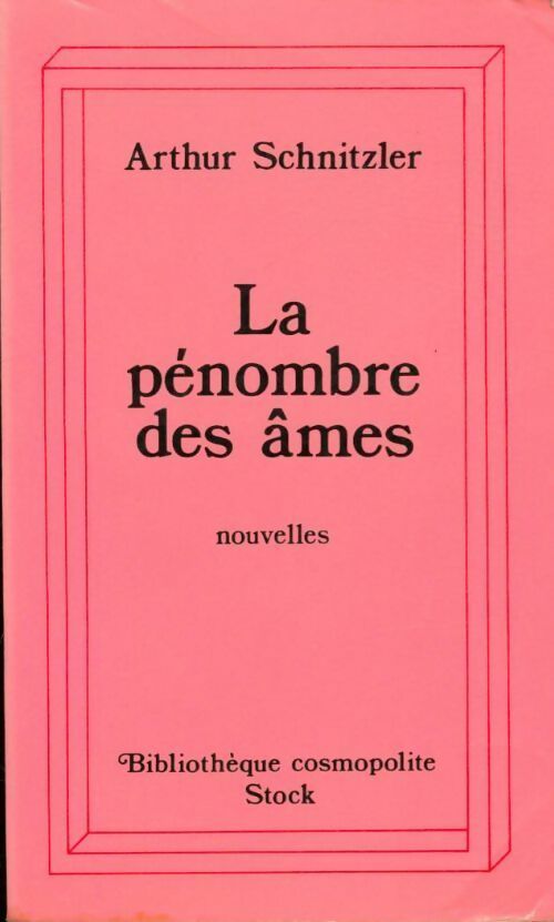 La pénombre des âmes - Arthur Schnitzler - Livre