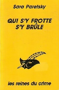 Livrenpoche : Qui s'y frotte, s'y brûle - Sara Paretsky - Livre
