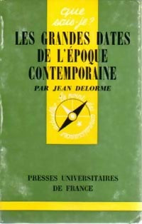 Livrenpoche : Les grandes dates de l'époque contemporaine - Jean Delorme - Livre