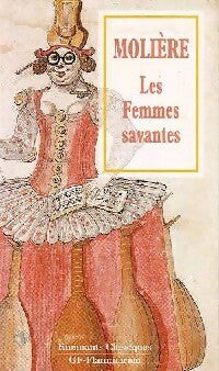 Les femmes savantes - Molière -  Etonnants classiques - Livre