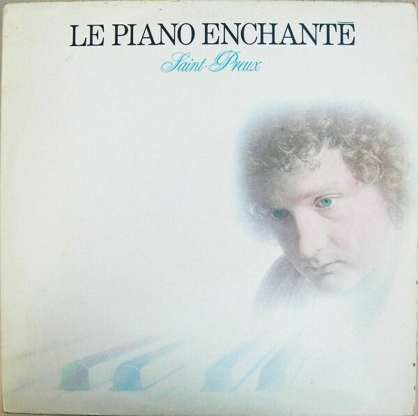 Livrenpoche : Saint-Preux - Le Piano Enchanté - Saint-Preux - Vinyle