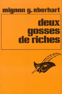 Livrenpoche : Deux gosses de riches - Mignon G. Eberhart - Livre