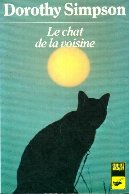 Livrenpoche : Le chat de la voisine - Dorothy Simpson - Livre