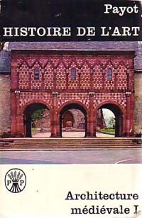 Livrenpoche : Architecture médiévale Tome I - Ernst Adam - Livre
