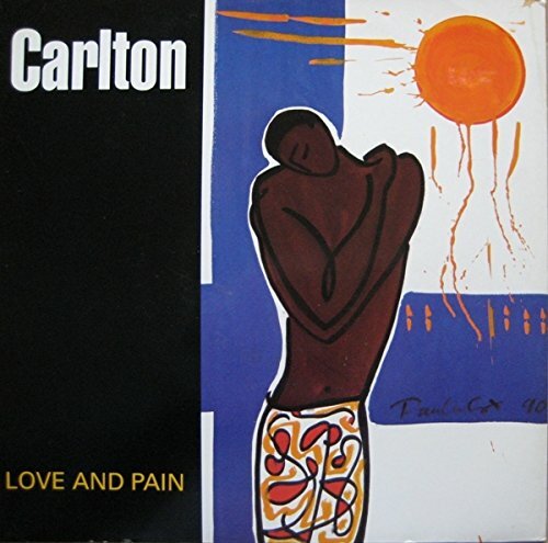 Livrenpoche : Carlton - Love And Pain - Carlton - Vinyle