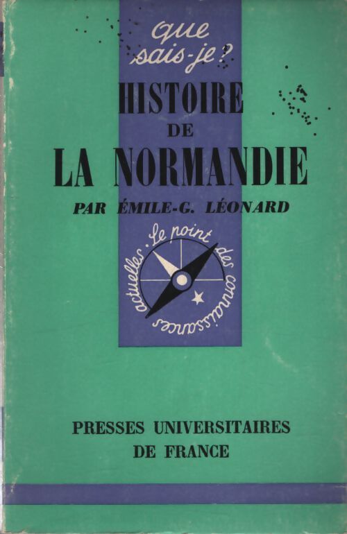 Histoire de la Normandie - Emile-G. Léonard - Livre