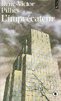 Livrenpoche : L'Imprécateur - René-Victor Pilhes - Livre