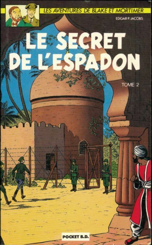 Livrenpoche : Blake et Mortimer : le secret de l'espadon Tome II - Edgar P. Jacobs - Livre