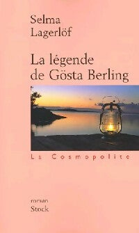 Livrenpoche : La légende de Gosta Berling - Selma Lagerlöf - Livre