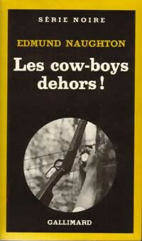 Livrenpoche : Les cow-boys dehors ! - Edmund Naughton - Livre