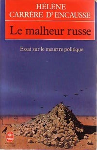 Livrenpoche : Le malheur russe - Hélène Carrère d'Encausse - Livre