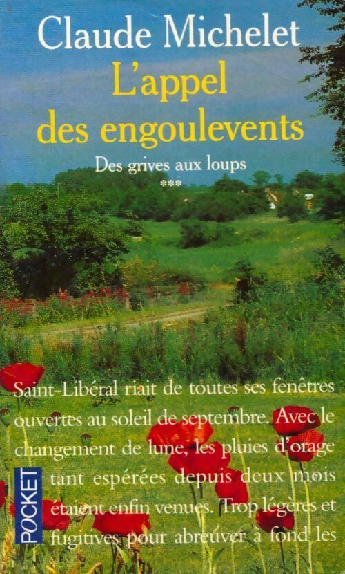 Livrenpoche : Des grives aux loups Tome III : L'appel des engoulevents - Claude Michelet - Livre