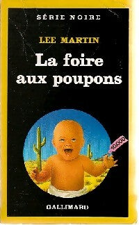 Livrenpoche : La foire aux poupons - Lee Martin - Livre
