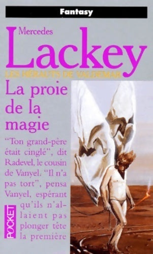 Livrenpoche : Le dernier du Héraut-mage Tome I : La proie de la magie - Mercedes Lackey - Livre