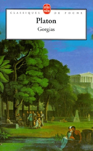 Livrenpoche : Gorgias - Platon - Livre