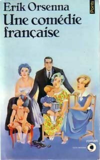 Livrenpoche : Une comédie française - Erik Orsenna - Livre