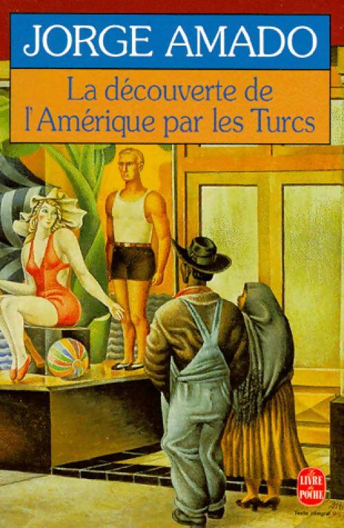 Livrenpoche : La découverte de l'Amérique par les turcs - Jorge Amado - Livre
