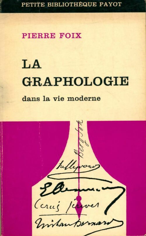 Livrenpoche : La graphologie - Foix - Pierre Foix - Livre
