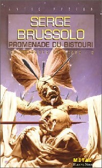 Livrenpoche : Promenade du bistouri - Serge Brussolo - Livre