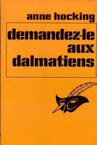 Livrenpoche : Demandez-le aux dalmatiens - Anne Hocking - Livre