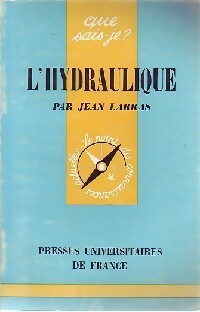 Livrenpoche : L'hydraulique - Jean Larras - Livre