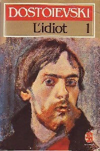 Livrenpoche : L'idiot Tome I - Fedor Dostoïevski - Livre
