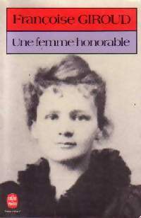 Livrenpoche : Une femme honorable, Marie Curie - Françoise Giroud - Livre