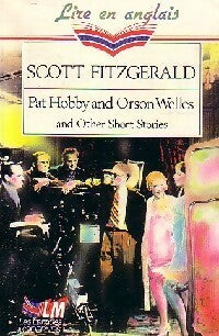 Livrenpoche : Pat Hobby and Orson Welles and other short stories - Francis Scott Fitzgerald - Livre