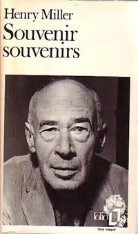 Livrenpoche : Souvenir souvenirs - Henry Miller - Livre
