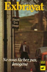 Livrenpoche : Ne vous fâchez pas Imogène - Charles Exbrayat - Livre