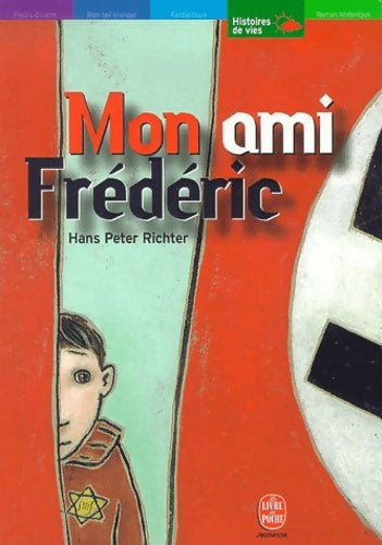 Livrenpoche : Mon ami Frédéric - Hans Peter Richter - Livre