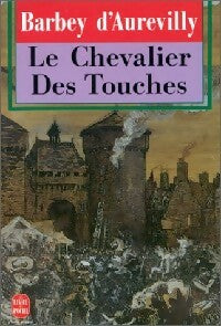 Livrenpoche : Le chevalier des Touches - Jules Barbey D'Aurevilly - Livre