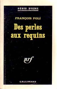 Livrenpoche : Des perles aux requins - François Poli - Livre