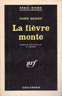 Livrenpoche : La fièvre monte - John Berry - Livre