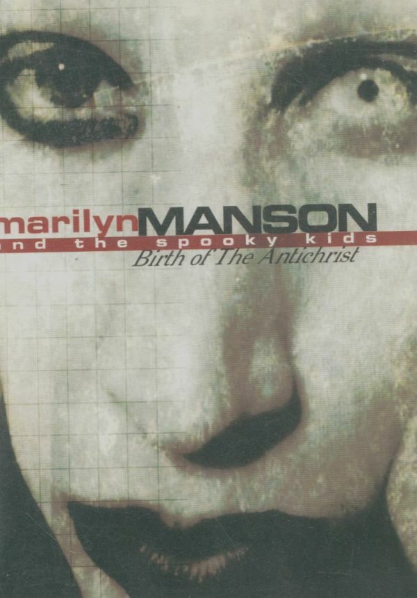 Livrenpoche : Marilyn Manson & The Spooky Kids - Birth Of The Antichrist - Marilyn Manson & The Spooky Kids - DVD