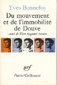 Livrenpoche : Du mouvement et de l'immobilité de douve / Anti-Platon, etc... - Yves Bonnefoy - Livre