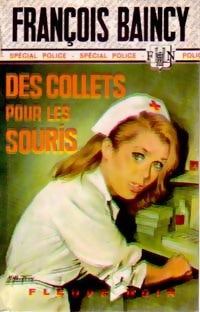 Livrenpoche : Des collets pour les souris - François Baincy - Livre