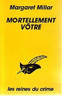 Livrenpoche : Mortellement vôtre - Margaret Millar - Livre