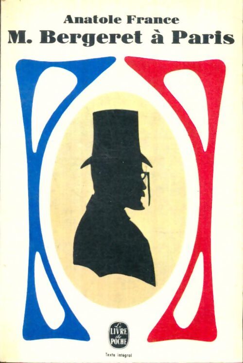 Livrenpoche : M. Bergeret à Paris - Anatole France - Livre