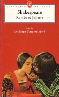 Livrenpoche : Roméo et Juliette / Le marchand de Venise / Les deux gentilshommes de Vérone - William Shakespeare - Livre