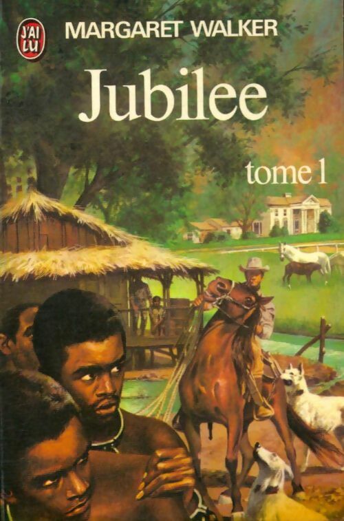 Livrenpoche : Jubilee Tome I - Margaret Walker - Livre