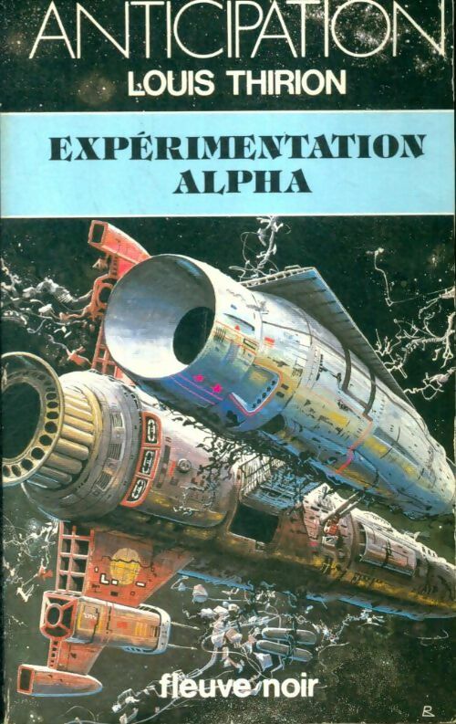 Livrenpoche : Expérimentation alpha - Louis E. Thirion - Livre