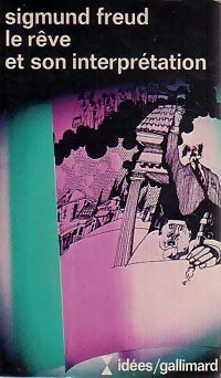 Livrenpoche : Le rêve et son interprétation - Sigmund Freud - Livre