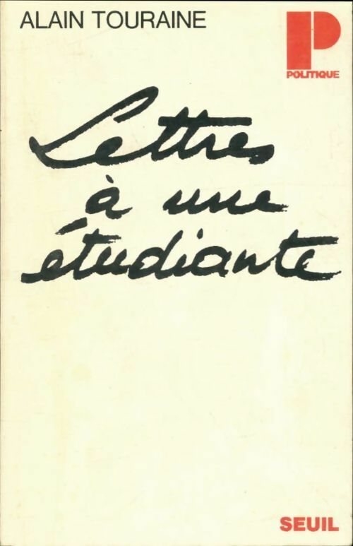 Livrenpoche : Lettres à une étudiante - Alain Touraine - Livre