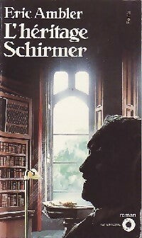 Livrenpoche : L'Héritage Schirmer - Eric Ambler - Livre