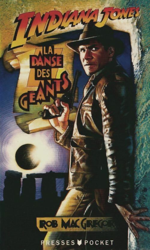 Livrenpoche : Indiana Jones et la danse des géants - Rob McGregor - Livre